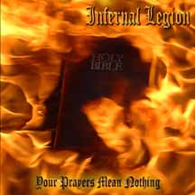 INFERNAL LEGION - Your Prayers Mean Nothing cover 