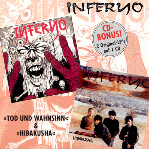 INFERNO - Tod Und Wahnsinn & Hibakusha cover 
