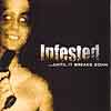 INFESTED - Promo 2003...Until It Breaks Down cover 