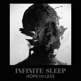 INFINITE SLEEP - Hope Less cover 