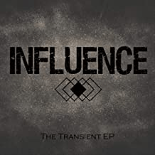 INFLUENCE - The Transient EP cover 