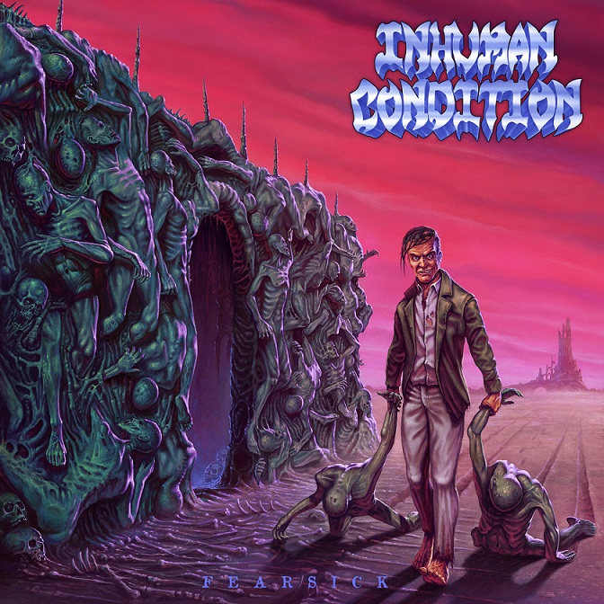 INHUMAN CONDITION - Fearsick cover 