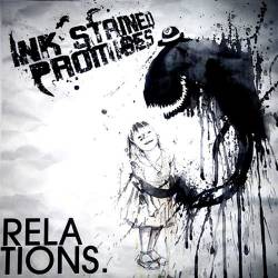 INK STAINED PROMISES - Relations. cover 