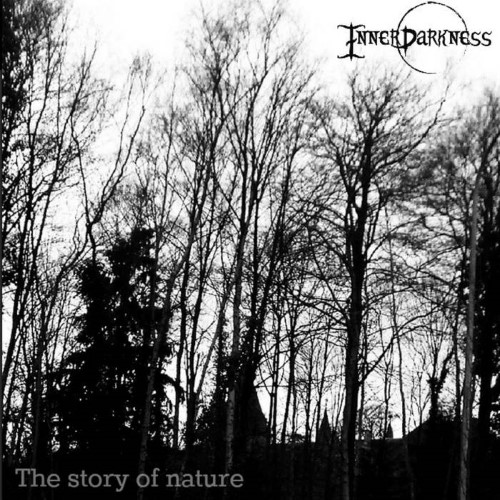 INNERDARKNESS - The Story of Nature cover 