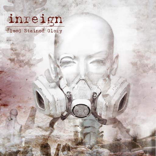 INREIGN - Blood Stained Glory cover 