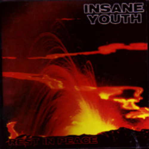 INSANE YOUTH A.D. - Rest In Peace cover 