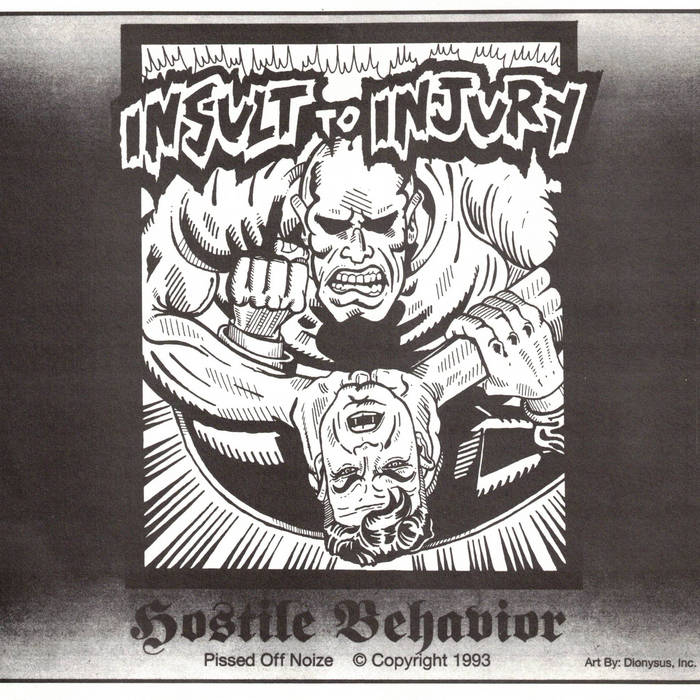 INSULT TO INJURY (IL) - Hostile Behavior cover 