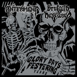 INTERMENT - Glory Days, Festering Years cover 