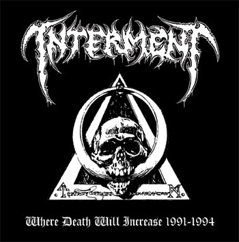 INTERMENT - Where Death Will Increase 1991-1994 cover 