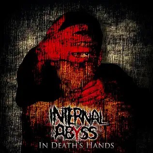INTERNAL ABYSS - In Death's Hands (Re-Recorded Versions) cover 