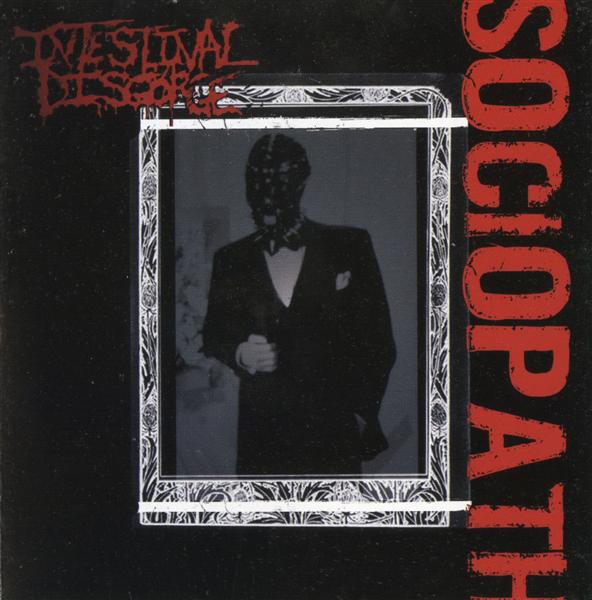 INTESTINAL DISGORGE - Sociopath cover 