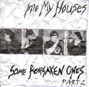 INTO MY HOUSES - Some Forsaken Ones, Part 2 cover 