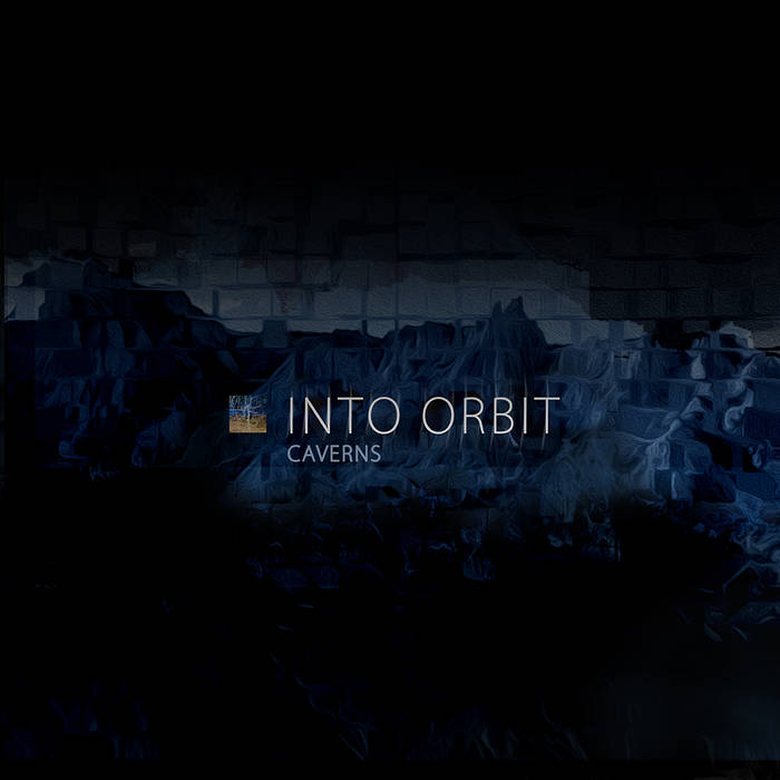 INTO ORBIT - Caverns cover 