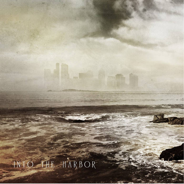INTO THE HARBOR - Into The Harbor cover 