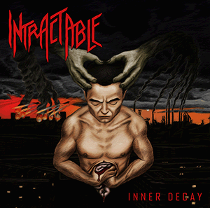 INTRACTABLE - Inner Decay cover 