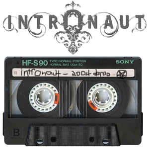 INTRONAUT - Old​/​Unreleased Demos, etc 2003​-​2005 cover 
