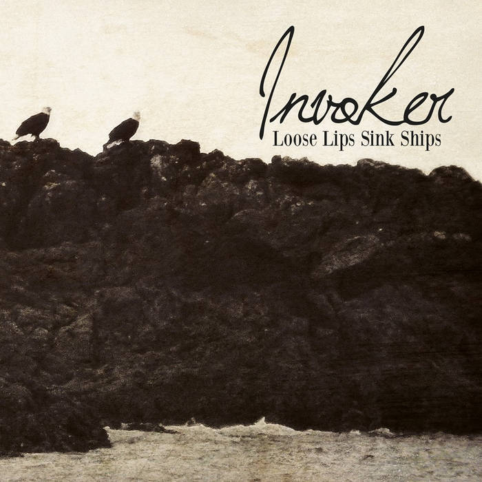 INVOKER - Loose Lips Sink Ships cover 