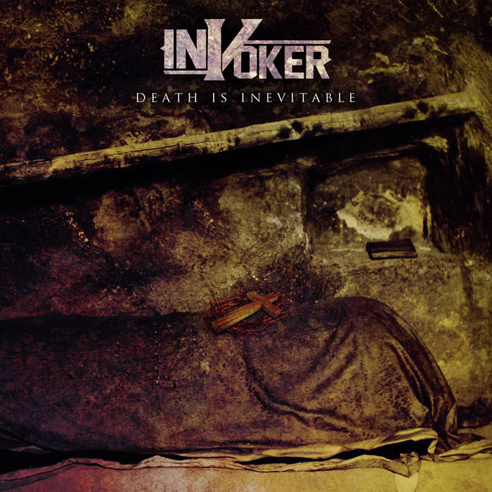 INVOKER - Death Is Inevitable cover 