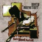 IRATE ARCHITECT - Born Blood Portrait cover 