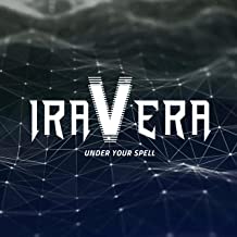 IRAVERA - Under Your Spell cover 