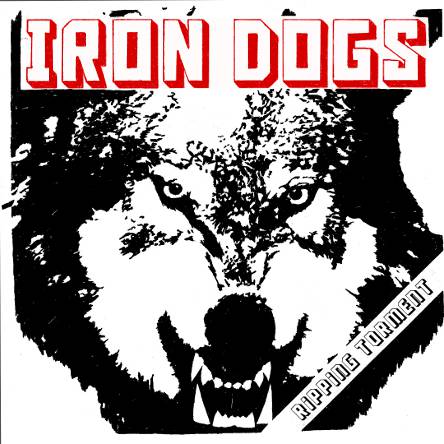 IRON DOGS - Ripping Torment cover 