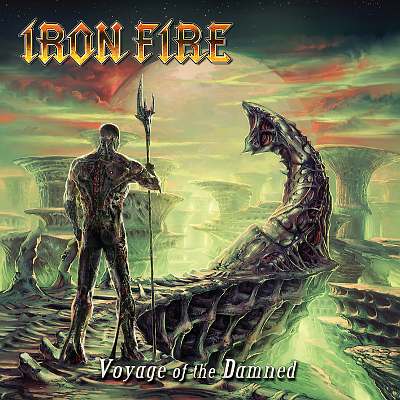 IRON FIRE - Voyage of the Damned cover 