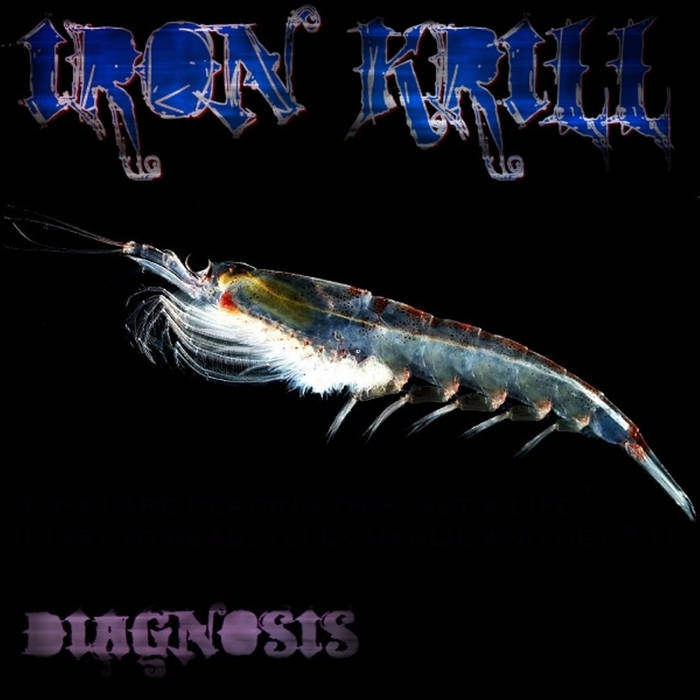 IRON KRILL - Diagnosis cover 