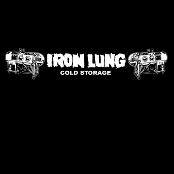 IRON LUNG - Cold Storage I cover 