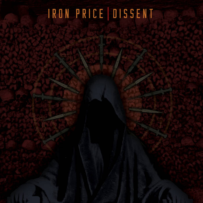IRON PRICE - Iron Price / Dissent cover 