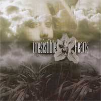 IRRESISTIBLE HEARTS - Irresistible Hearts cover 