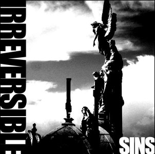IRREVERSIBLE - Sins cover 