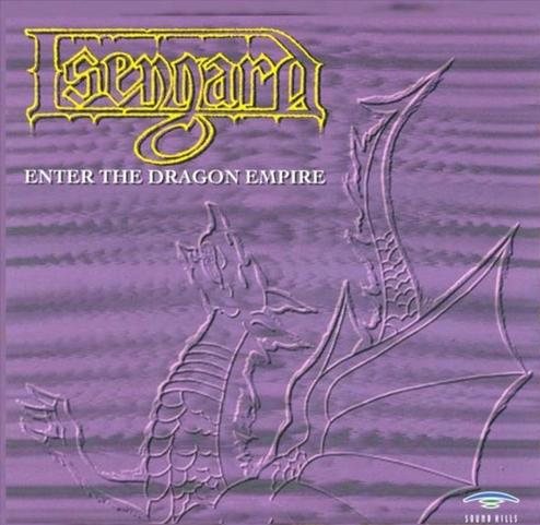ISENGARD - Enter the Dragon Empire cover 