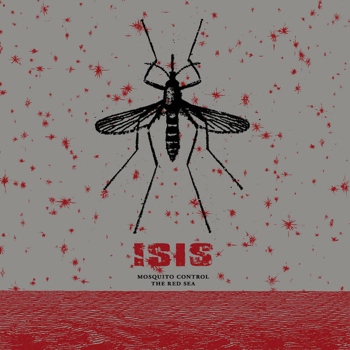 ISIS - Mosquito Control / The Red Sea cover 