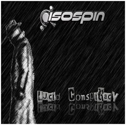 ISOSPIN - Lucid Conspiracy cover 