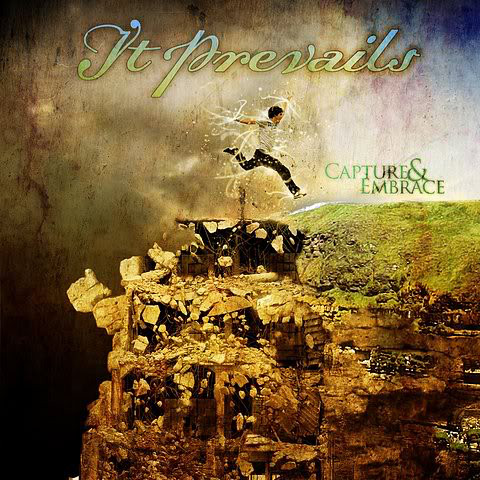IT PREVAILS - Capture And Embrace cover 