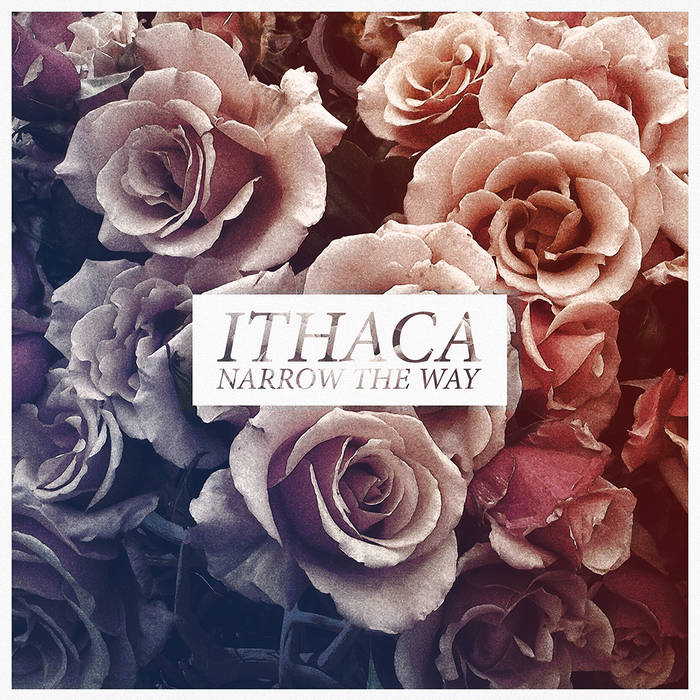 ITHACA - Narrow The Way cover 