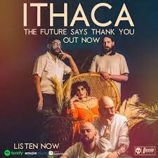 ITHACA - The Future Says Thank You cover 