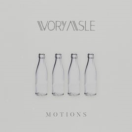IVORY AISLE - Motions cover 