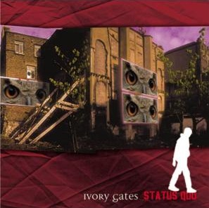 IVORY GATES - Status Quo cover 