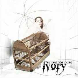 IVORY - The Golden Cage cover 