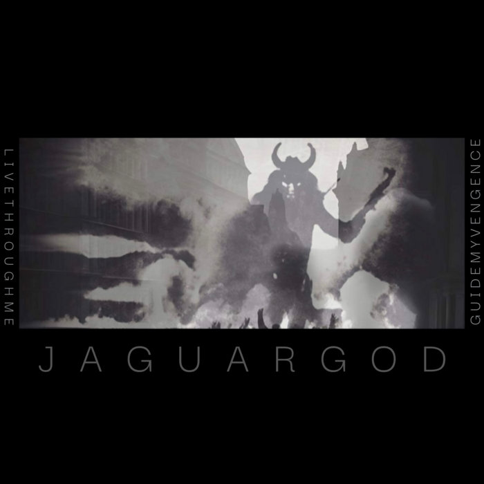 JAGUARGOD - Live Through Me Guide My Vengeance cover 