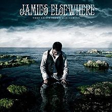 JAMIE'S ELSEWHERE - They Said A Storm Was Coming cover 