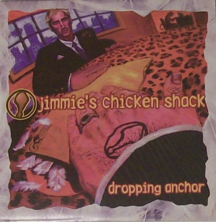 JIMMIE'S CHICKEN SHACK - Dropping Anchor cover 