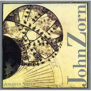 JOHN ZORN - Angelus Novus cover 