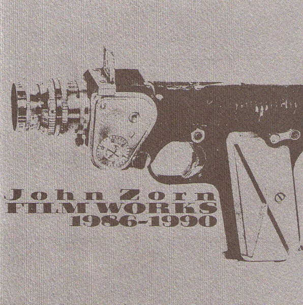 JOHN ZORN - Film Works 1986-1990 cover 