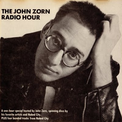 JOHN ZORN - The John Zorn Radio Hour cover 