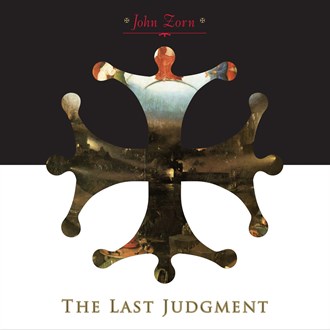 JOHN ZORN - The Last Judgment ‎ cover 