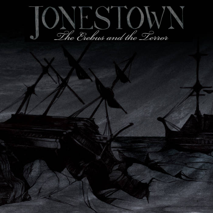JONESTOWN - The Erebus And The Terror cover 