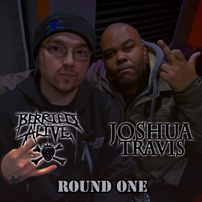 JOSHUA TRAVIS - Round One (with Berried Alive) cover 