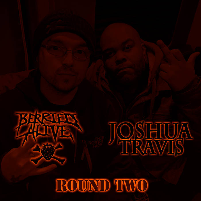 JOSHUA TRAVIS - Round Two (with Berried Alive) cover 